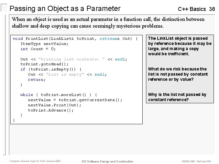 Passing an Object as a Parameter C++ Basics 38 When an object is used