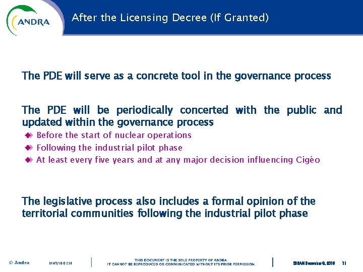 After the Licensing Decree (If Granted) The PDE will serve as a concrete tool