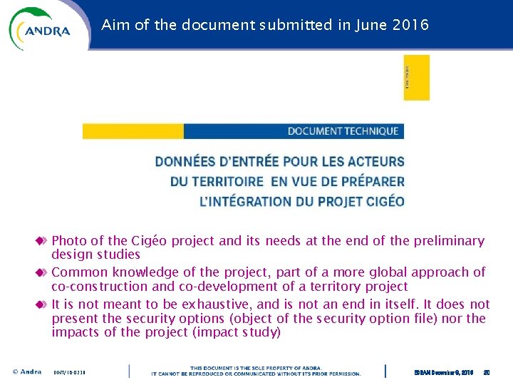 Aim of the document submitted in June 2016 Photo of the Cigéo project and