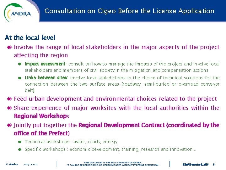 Consultation on Cigeo Before the License Application At the local level Involve the range