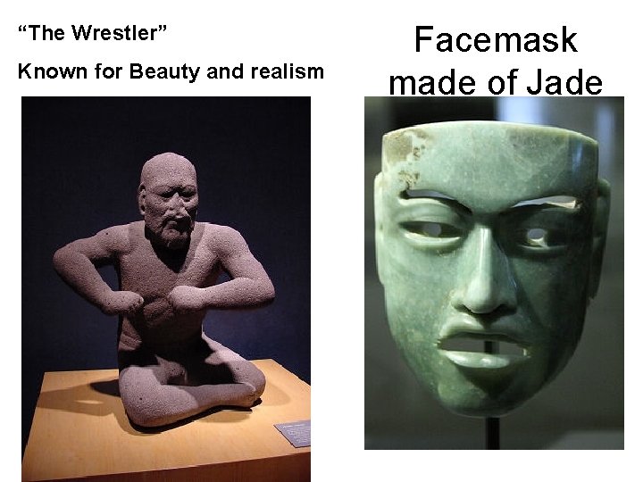 “The Wrestler” Known for Beauty and realism Facemask made of Jade 