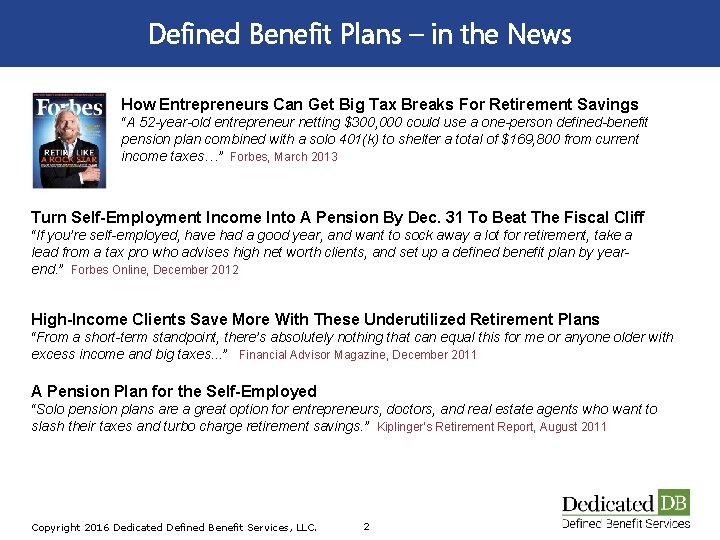 Defined Benefit Plans – in the News How Entrepreneurs Can Get Big Tax Breaks