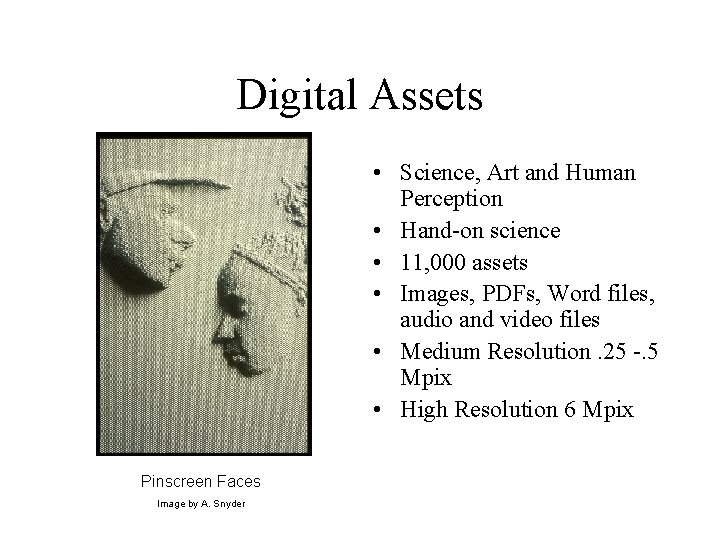 Digital Assets • Science, Art and Human Perception • Hand-on science • 11, 000