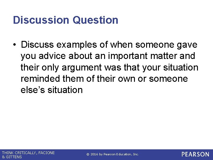 Discussion Question • Discuss examples of when someone gave you advice about an important Discussion Question • Discuss examples of when someone gave you advice about an important