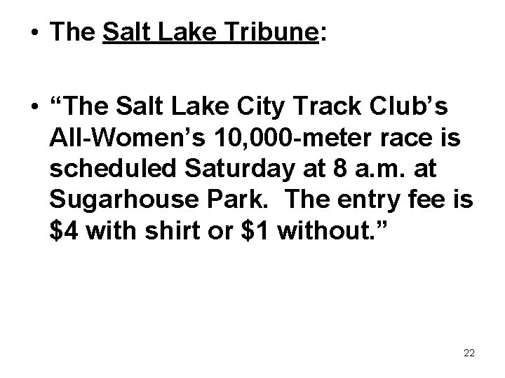  • The Salt Lake Tribune: • “The Salt Lake City Track Club’s All-Women’s