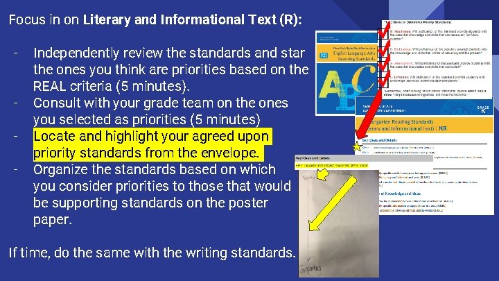 Focus in on Literary and Informational Text (R): - Independently review the standards and