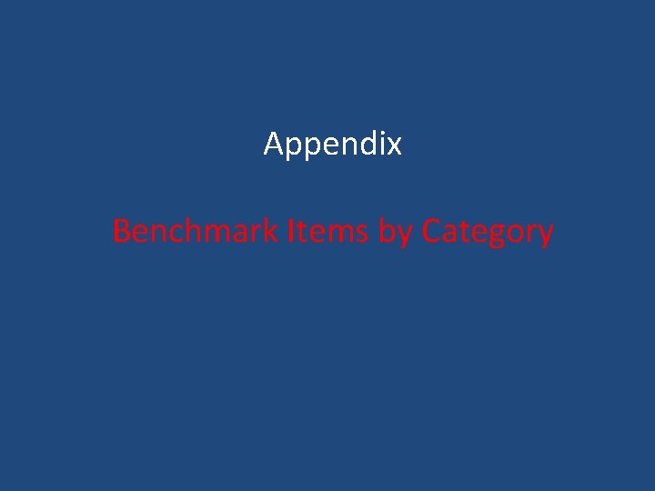 Appendix Benchmark Items by Category 