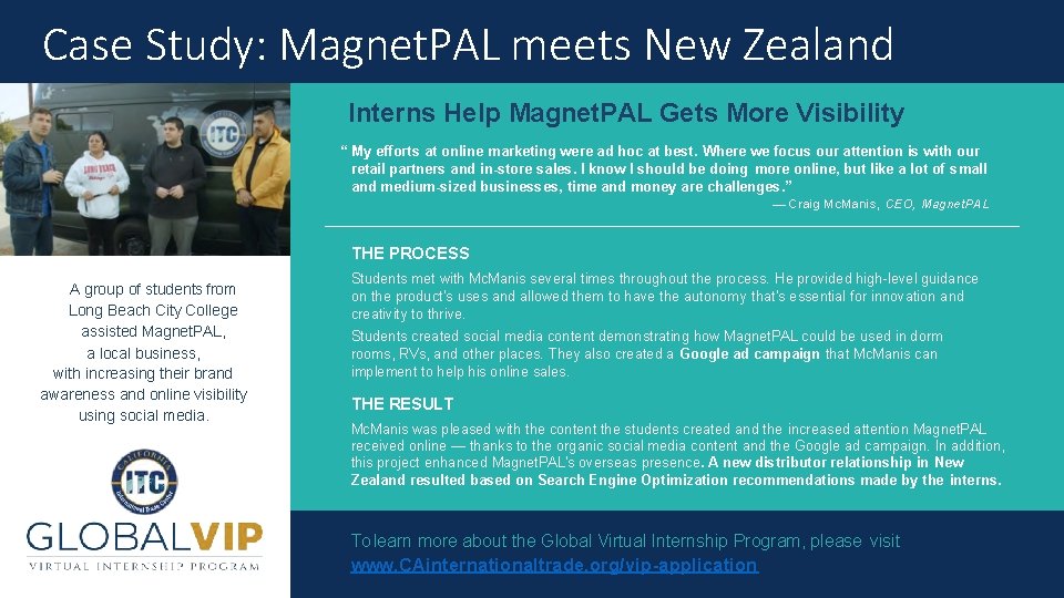 Case Study: Magnet. PAL meets New Zealand Interns Help Magnet. PAL Gets More Visibility