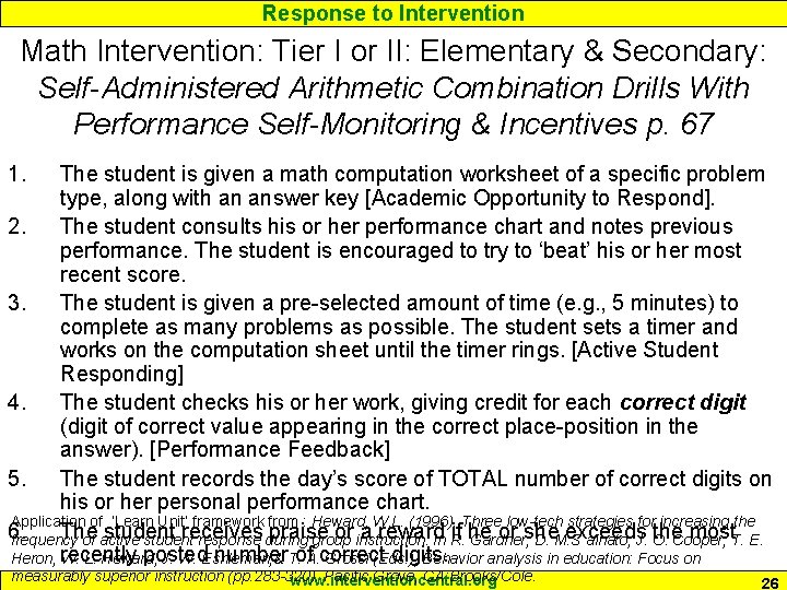 Response to Intervention Math Intervention: Tier I or II: Elementary & Secondary: Self-Administered Arithmetic