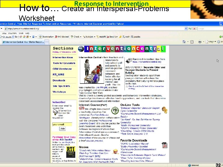 Response to Intervention How to… Create an Interspersal-Problems Worksheet www. interventioncentral. org 32 