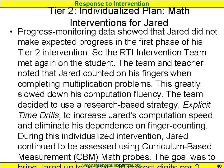 Response to Intervention Tier 2: Individualized Plan: Math Interventions for Jared • Progress-monitoring data