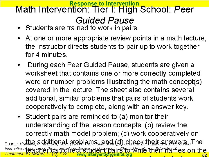 Response to Intervention Math Intervention: Tier I: High School: Peer Guided Pause • Students