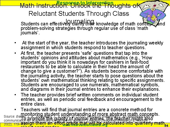 Response to Intervention Math Instruction: Unlock the Thoughts of Reluctant Students Through Class Journaling