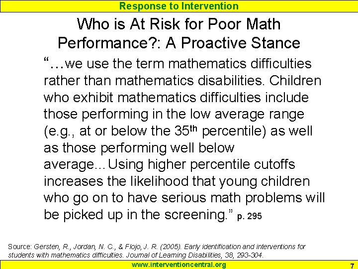 Response to Intervention Who is At Risk for Poor Math Performance? : A Proactive
