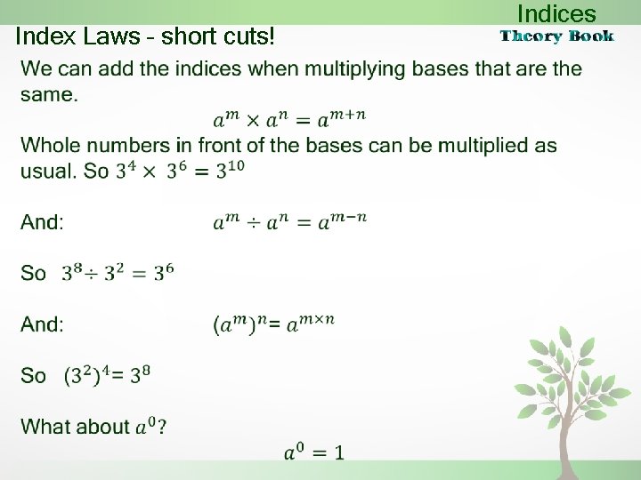 Index Laws – short cuts! Indices 