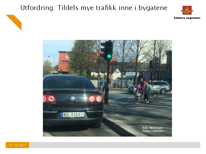 Utfordring: Tildels mye trafikk inne i bygatene Foto: Paul Berger, Statens vegvesen 17. 12.