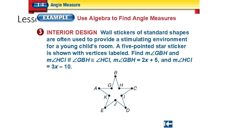 Lesson 4 Ex 3 Use Algebra to Find Angle Measures INTERIOR DESIGN Wall stickers