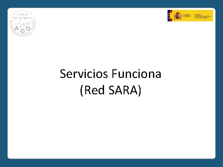 Servicios Funciona (Red SARA) 