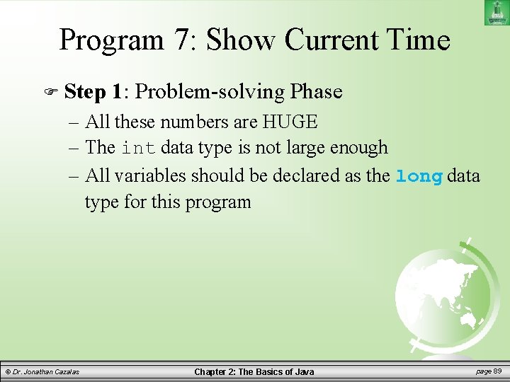 Program 7: Show Current Time Step 1: Problem-solving Phase – All these numbers are