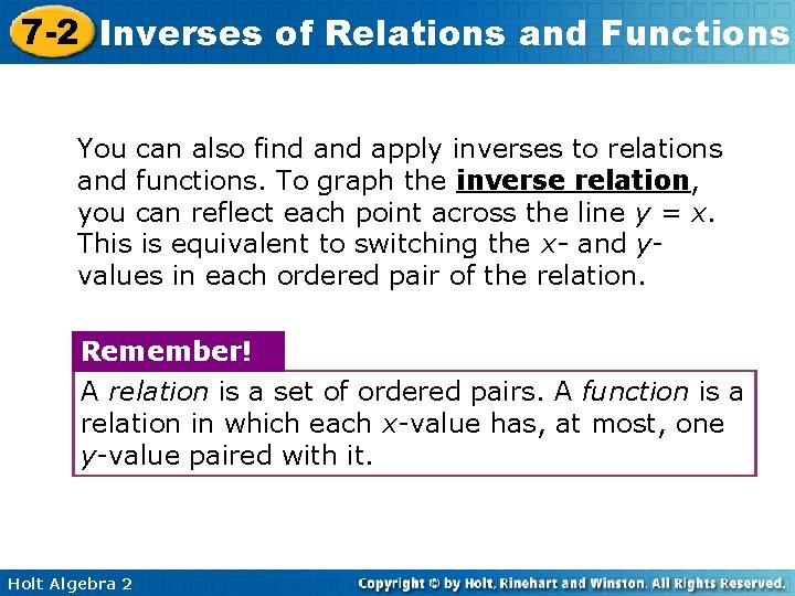 7 -2 Inverses of Relations and Functions You can also find apply inverses to 7 -2 Inverses of Relations and Functions You can also find apply inverses to