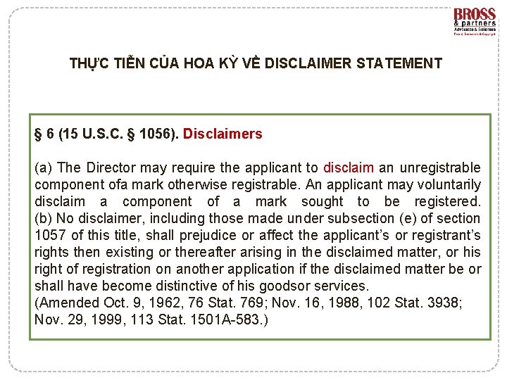 THỰC TIỄN CỦA HOA KỲ VỀ DISCLAIMER STATEMENT § 6 (15 U. S. C.