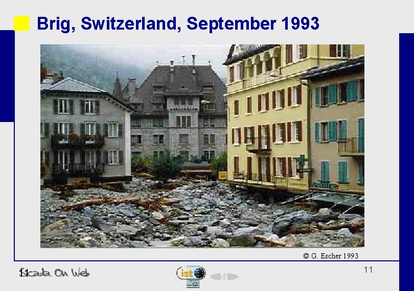 Brig, Switzerland, September 1993 © G. Escher 1993 11 11 