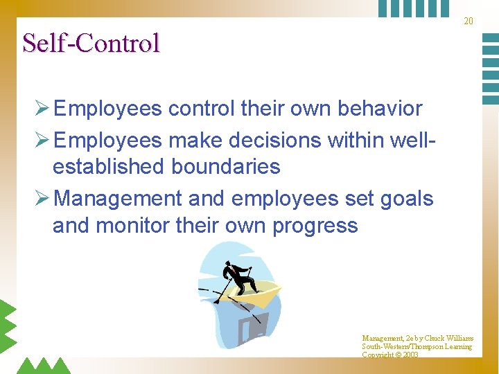 20 Self-Control Ø Employees control their own behavior Ø Employees make decisions within wellestablished 20 Self-Control Ø Employees control their own behavior Ø Employees make decisions within wellestablished