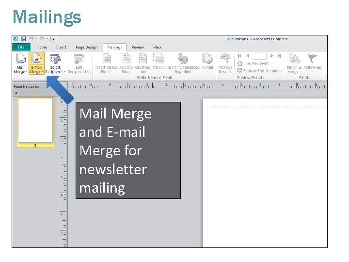 Mailings Mail Merge and E-mail Merge for newsletter mailing 