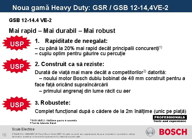 Noua gamă Heavy Duty: GSR / GSB 12 -14, 4 VE-2 GSB 12 -14.