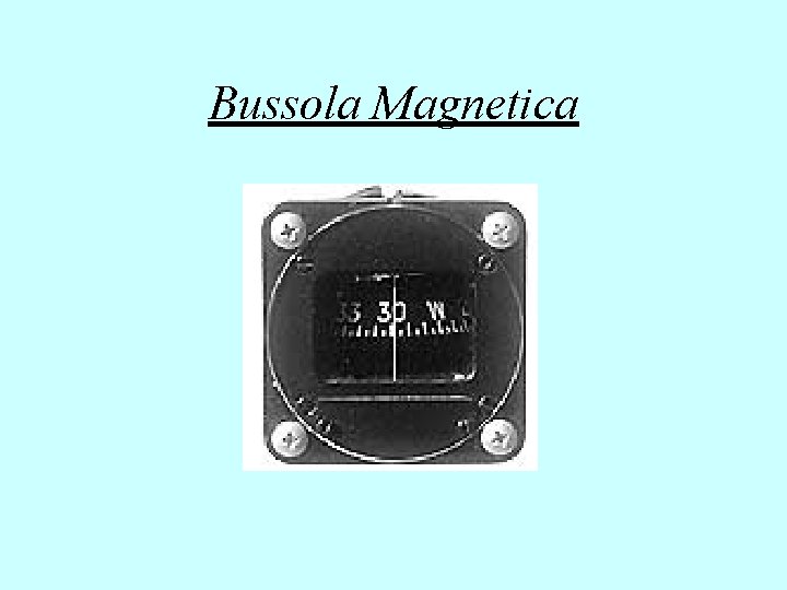 Bussola Magnetica 