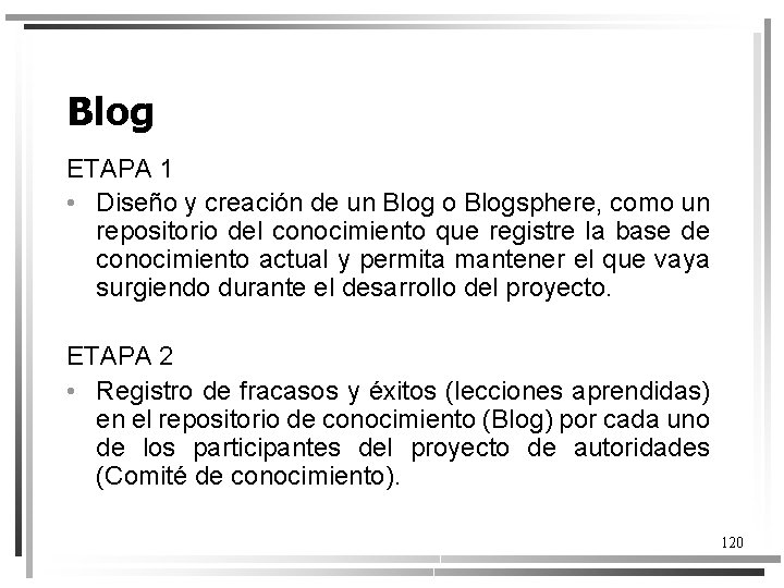 Blog ETAPA 1 • Diseño y creación de un Blog o Blogsphere, como un