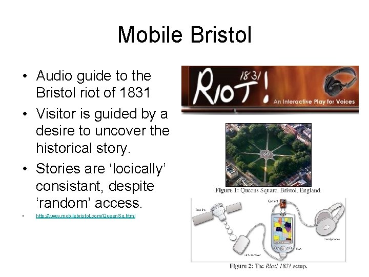 Mobile Bristol • Audio guide to the Bristol riot of 1831 • Visitor is