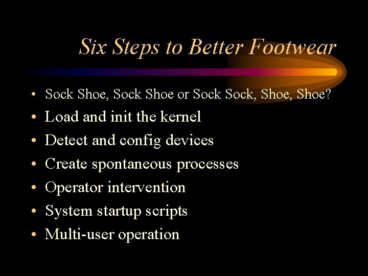 Six Steps to Better Footwear • Sock Shoe, Sock Shoe or Sock, Shoe? •