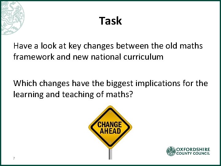 Task Have a look at key changes between the old maths framework and new
