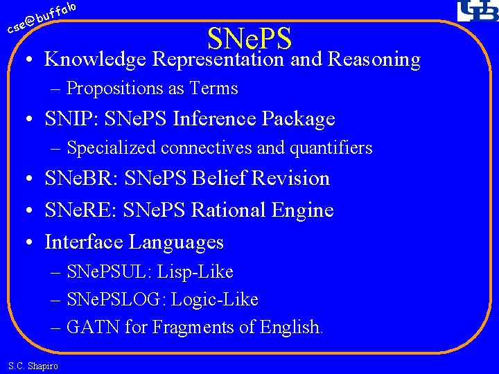 fa buf @ cse lo SNe. PS • Knowledge Representation and Reasoning – Propositions