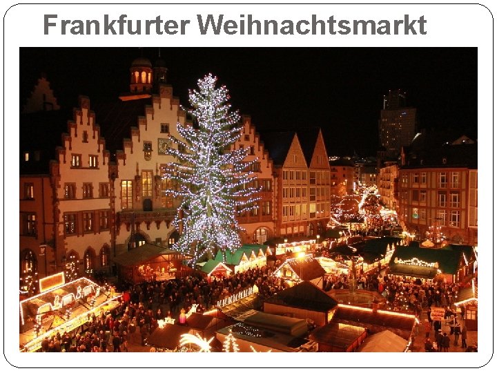 Frankfurter Weihnachtsmarkt 