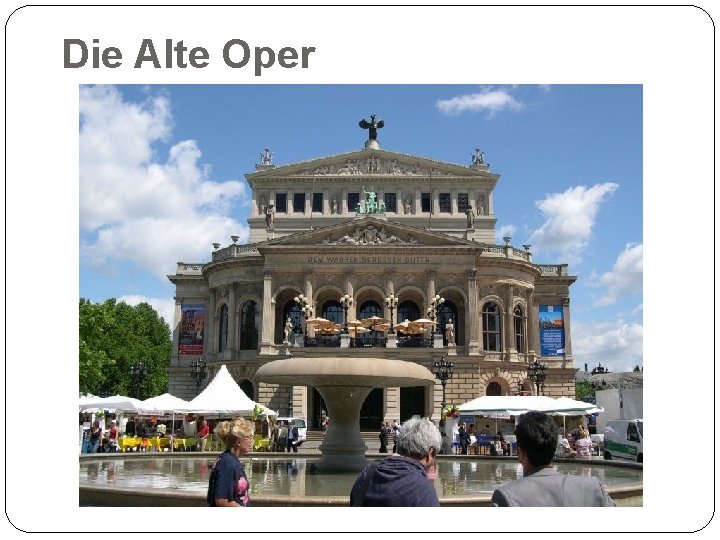 Die Alte Oper 