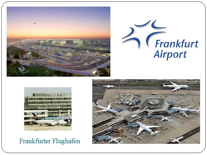 Frankfurter Flughafen 