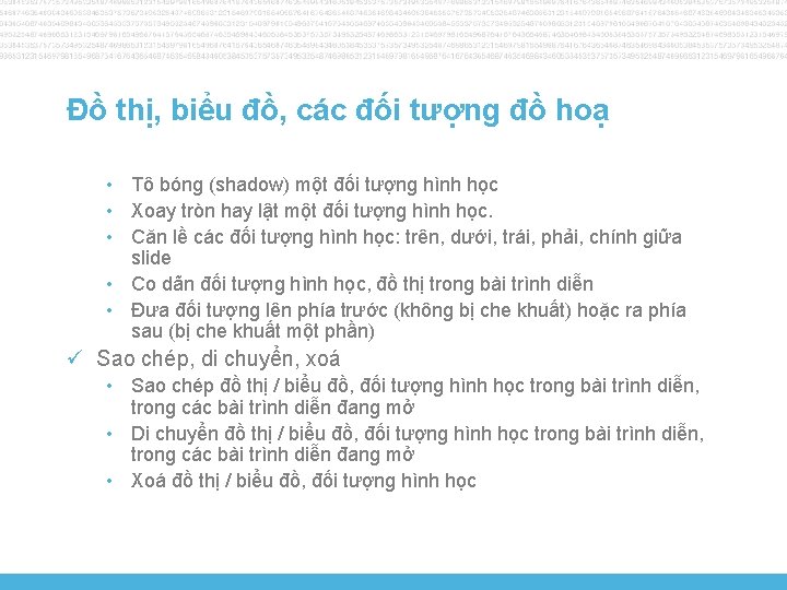 Đồ thị, biểu đồ, các đối tượng đồ hoạ • Tô bóng (shadow) một