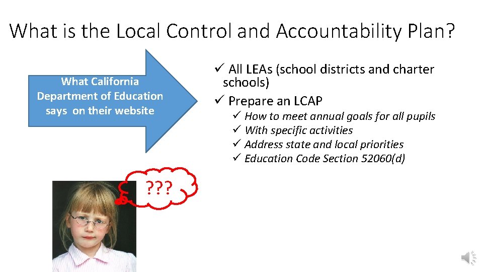 What is the Local Control and Accountability Plan? What California Department of Education says