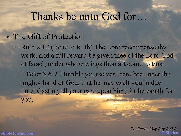 Thanks be unto God for… • The Gift of Protection – Ruth 2: 12