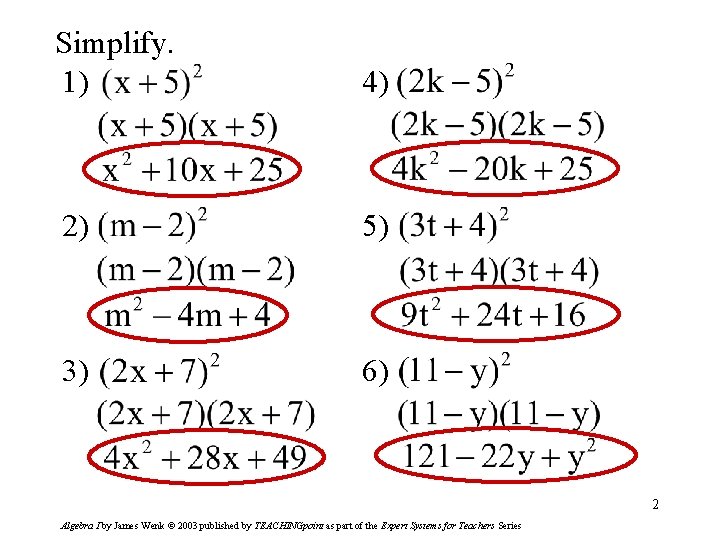 Simplify. 1) 4) 2) 5) 3) 6) 2 Algebra I by James Wenk ©