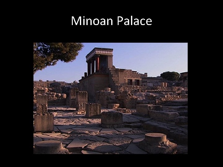 Minoan Palace 