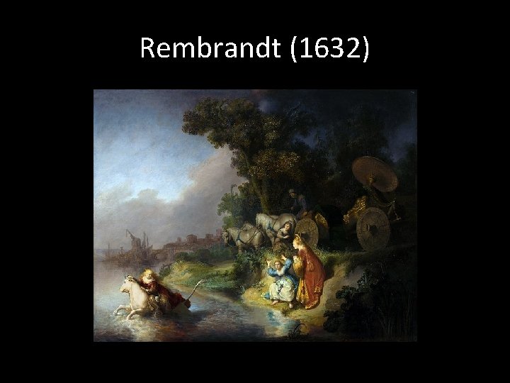 Rembrandt (1632) 