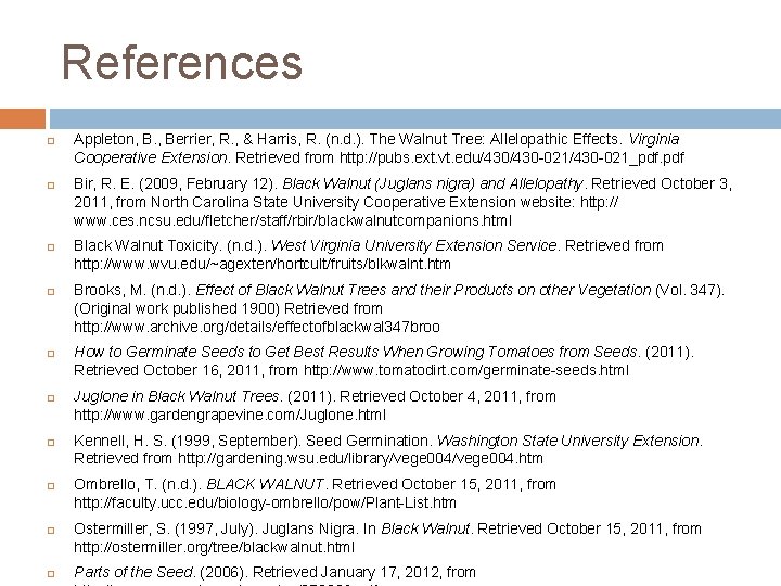 References Appleton, B. , Berrier, R. , & Harris, R. (n. d. ). The