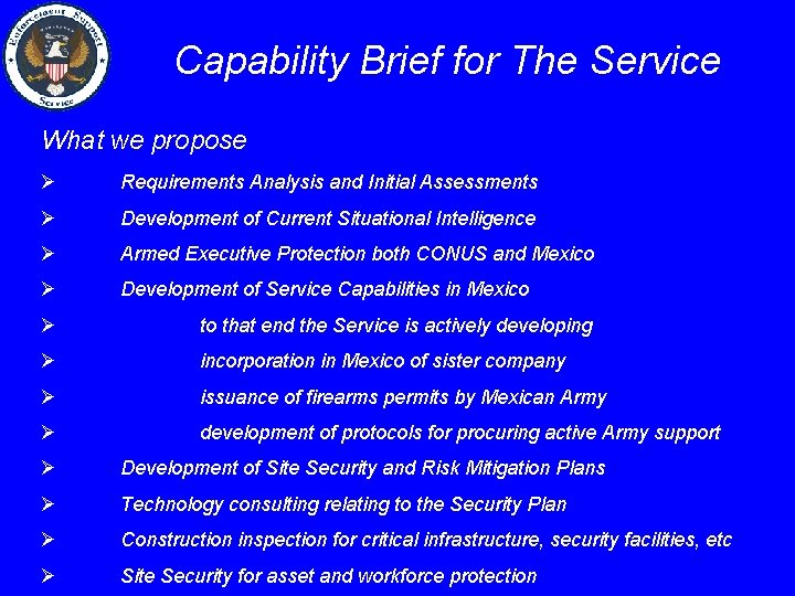Capability Brief for The Service What we propose Ø Requirements Analysis and Initial Assessments