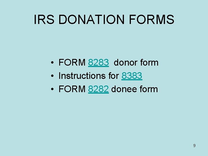 IRS DONATION FORMS • FORM 8283 donor form • Instructions for 8383 • FORM