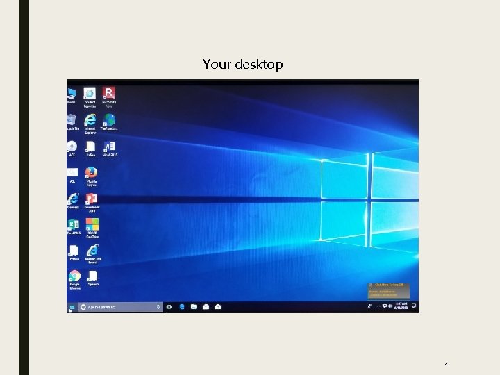 Your desktop 4 