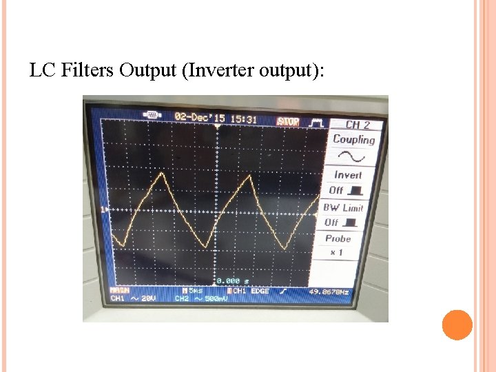 LC Filters Output (Inverter output): 