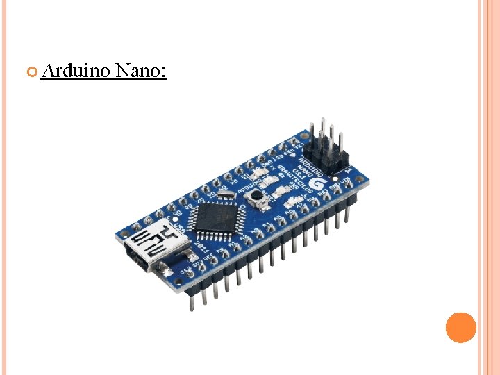  Arduino Nano: 